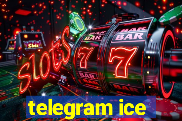 telegram ice